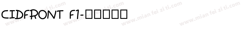 CIDFRONT F1字体转换
